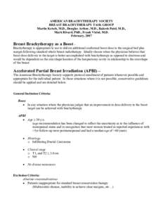 Brachytherapy / Radiation therapy / Radiation treatment planning / Breast cancer / Management of prostate cancer / Chemotherapy / Intraoperative electron radiation therapy / Breast cancer treatment / Medicine / Radiation oncology / Medical physics