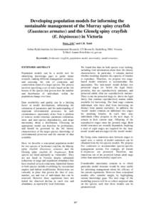 Developing population models for informing the sustainable management of the Murray spiny crayfish (Euastacus�armatus) and the Glenelg spiny crayfish (E.�bispinosus) in Victoria