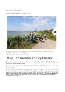 Fyns Amts Avis 01. maj 2010 Ærø: Et mekka for cyklister - fyens.dk - Ærø Tur fire i Allan Harsbos cykelguide går blandt andet til Ommel. Allan Harsbo har også beskrevet øens cykeludlejninger for at gøre det nemt 