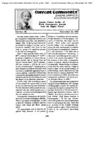 Essays of an Information Scientist, Vol:10, p.361, 1987  Current Contents, #48, p.3, November 30, 1987 EUGENE GARFIELD INSTITUTE