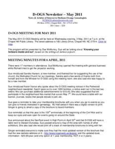 D-OGS Newsletter – May 2011 News & Articles of Interest to Durham-Orange Genealogists  PO Box 4703, Chapel Hill , NCdues – $20