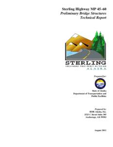 Sterling Highway MP 45–60 Preliminary Bridge Structures Technical Report Prepared for: