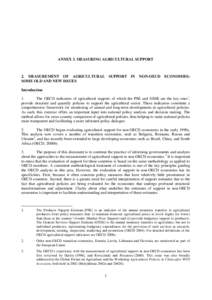 ANNEX 3. MEASURING AGRICULTURAL SUPPORT  2. MEASUREMENT OF AGRICULTURAL SUPPORT IN NON-OECD ECONOMIES: SOME OLD AND NEW ISSUES Introduction 1.