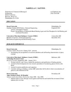 SADELLA C. SANTOS Department of Chemical & Biological Engineering Drexel University Bossone, Room 521 Philadelphia, PA 19104