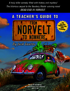 Norvelt /  Pennsylvania / Literature / Strange Case of Dr Jekyll and Mr Hyde / Newbery Medal / Fiction / Dead End in Norvelt / Geography of Pennsylvania / Jack Gantos