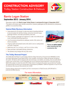 San Diego Metropolitan Transit System / Barrio Logan / Tram / San Diego Trolley / Transportation in California / Transport / Public transportation in San Diego County /  California