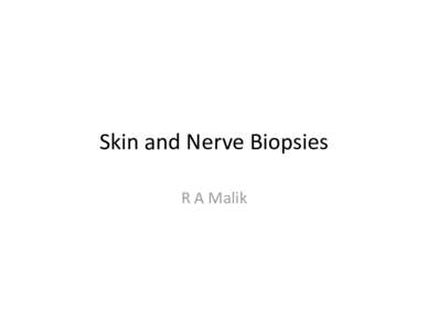 Skin biopsy / Sural nerve / Peripheral neuropathy / Medicine / Biopsy / Nerve biopsy