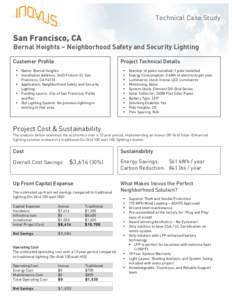 Technical Case Study  San Francisco, CA Bernal Heights – Neighborhood Safety and Security Lighting Customer Profile