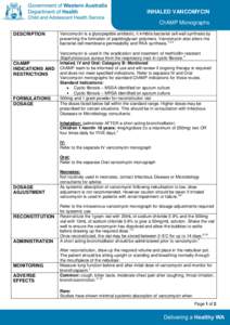 INHALED VANCOMYCIN ChAMP Monographs DESCRIPTION ChAMP INDICATIONS AND