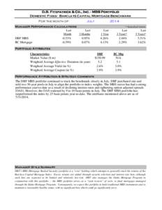 D.B. Fitzpatrick & Co., Inc. - MBS Portfolio Domestic Fixed: Barclays Capital Mortgage Benchmark For the month of: July