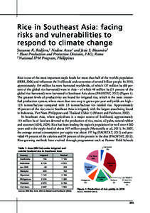 Rice in Southeast Asia: facing risks and vulnerabilities to respond to climate change Suzanne K. Redfern,1 Nadine Azzu1 and Jesie S. Binamira2 1 Plant Production and Protection Division, FAO, Rome 2 National IPM Program,
