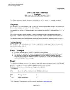 Clinical Laboratory Results Standard Origination Date: [removed]Approved) UHIN STANDARDS COMMITTEE Version 2.0