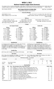 WEEK 3, 2011 National Football League Game Summary NFL Copyright © 2011 by The National Football League. All rights reserved. This summary and play-by-play is for the express purpose of assisting media in their coverage