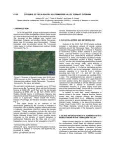 P.120 1Severe OVERVIEW OF THEAPRIL 2014 TENNESSEE VALLEY TORNADO OUTBREAK Anthony W. Lyza1*, Todd A. Murphy2, and Kevin R. Knupp1 Weather Institute and Radar & Lightning Laboratories (SWIRLL), University of Alabam