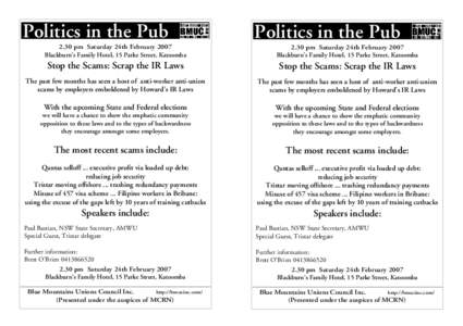 Politics in the Pub  Politics in the Pub 2.30 pm Saturday 24th February 2007 Blackburn’s Family Hotel, 15 Parke Street, Katoomba