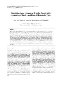 Eurographics Workshop on Visual Computing for Biology and Medicine (2015), pp. 1–10 K. Bühler, L. Linsen, and N. W. John (Editors) Simulation-based Ultrasound Training Supported by Annotations, Haptics and Linked Mult