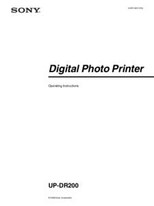 [removed]Digital Photo Printer Operating Instructions  UP-DR200