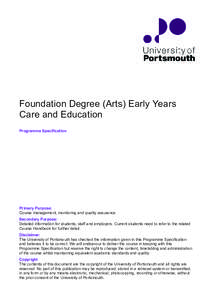 Foundation Degree (Arts) Early Years Care and Education Programme Specification Primary Purpose: Course management, monitoring and quality assurance.