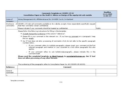 Deadline[removed] CET Comments Template on CEIOPS-CP 69 Consultation Paper on the Draft L2 Advice on Design of the equity risk sub-module