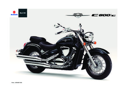 Photo : INTRUDER C800  Classic Rumble - Modern Comfort Specifications Engine Type