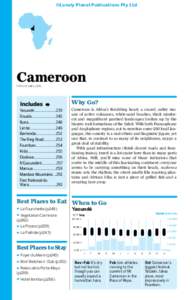 ©Lonely Planet Publications Pty Ltd  Cameroon POP 20.1 MILLION  Why Go?