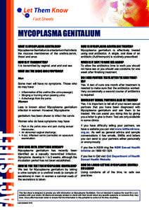 MYCOPLASMA GENITALIUM WHAT IS MYCOPLASMA GENITALIUM? HOW IS MYCOPLASMA GENITALIUM TREATED?  HOW IS IT TRANSMITTED?