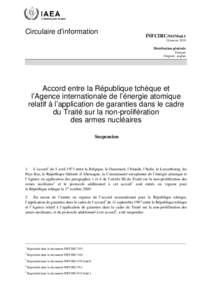 INFCIRC/541/Mod.1 - Agreement between the Czech Republic and the International Atomic Energy Agency for the Application of Safeguards in Connection with the Treaty on the Non-Proliferation of Nuclear Weapons - French