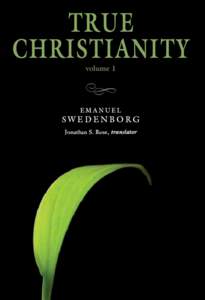 True Christianity: The Portable New Century Edition, Volume 1