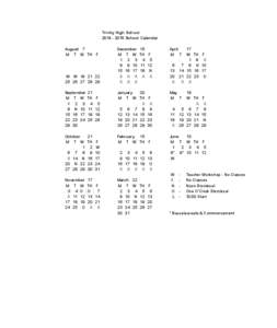 Trinity High School[removed]School Calendar August 7 M T W TH F  15