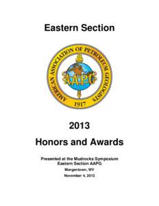 Eastern SectionHonors and Awards Presented at the Mudrocks Symposium Eastern Section AAPG