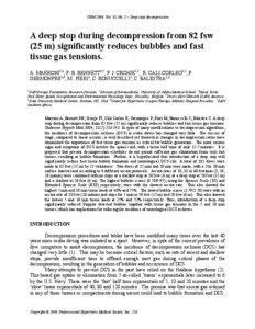 UHM 2004, Vol. 31, No. 2 – Deep stop decompression  A deep stop during decompression from 82 fsw