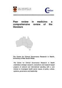 Peer review / National Health Service / Academic literature / Scientific method / Medical peer review / Clinical audit / Jeffrey Braithwaite / Evidence-based medicine / Clinical governance / Health / Medicine / Healthcare management