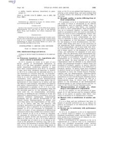 Page 141  TITLE 21—FOOD AND DRUGS a public health advisory described in paragraph[removed]Pub. L. 111–353, title II, § 206(f), Jan. 4, 2011, 124