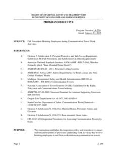 OREGON OCCUPATIONAL SAFETY AND HEALTH DIVISION DEPARTMENT OF CONSUMER AND BUSINESS SERVICES PROGRAM DIRECTIVE Program Directive A-294 Issued January 13, 2015