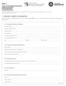 Form 1 LOCAL TLS PROGRAM APPLICATION Company Information, Contact Information and Fleet Information All fields are mandatory and are required for the application to be processed. If a field is not applicable to your comp