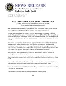 NEWS RELEASE From New York State Inspector General Catherine Leahy Scott FOR IMMEDIATE RELEASE: May 31, 2013 Contact: Bill Reynolds[removed]
