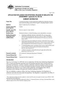 April[removed]APPLICATION FOR LICENCE FOR INTENTIONAL RELEASE OF GMOs INTO THE ENVIRONMENT: Application No. DIR 108 SUMMARY INFORMATION Project Title: