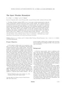 RUSSIAN JOURNAL OF EARTH SCIENCES, VOL. 10, ES2001, doi:2007ES000295, 2008  The Space Weather Reanalysis E. A. Kihn,1 A. J. Ridley,1 and M. N. Zhizhin2 Received 17 September 2007; revised 5 February 2008; accepte