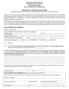 State Board of CPA of Louisiana 601 Poydras Street, Suite 1770 New Orleans, LA[removed]Phone: [removed]Fax: [removed]EXPERIENCE VERIFICATION FORM