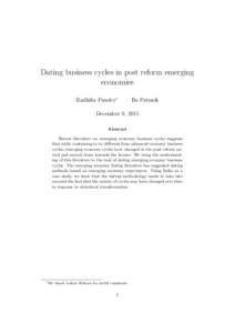 Dating business cycles in post reform emerging economies Radhika Pandey∗ Ila Patnaik