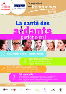 Le 4 octobre14h00/17h00 Salle Bernard Giraudeau 28 rue Joseph FontaineNOYELLES-GODAULT Forum - Stands d’information et d’animation : plaisir de manger, bien-être, détente physique,