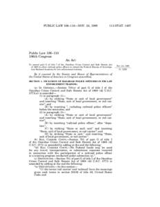 PUBLIC LAW 106–110—NOV. 24, [removed]STAT[removed]Public Law 106–110 106th Congress