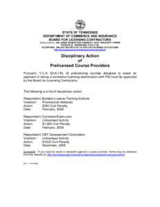 STATE OF TENNESSEE  DEPARTMENT OF COMMERCE AND INSURANCE  BOARD FOR LICENSING CONTRACTORS  Mailing Address:  500 JAMES ROBERTSON PARKWAY; DAVY CROCKETT TOWER  NASHVILLE, TENNESSEE 37243­1150  TE