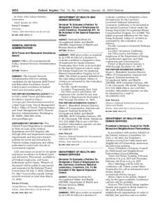 4822  Federal Register / Vol. 75, No[removed]Friday, January 29, [removed]Notices By Order of the Federal Maritime Commission.