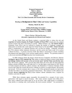 Prepared Statement of Mark A. Stokes Executive Director Project 2049 Institute Before The U.S.-China Economic and Security Review Commission