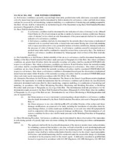 15A NCAC 18A[removed]SOIL WETNESS CONDITIONS (a) Soil wetness conditions caused by seasonal high-water table, perched water table, tidal water, seasonally saturated soil or by lateral water movement shall be determined by 