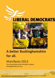 A better Buckinghamshire for all. Manifesto 2013