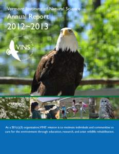 Vermont Institute of Natural Science  Annual Report 2012~2013