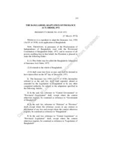 253  THE BANGLADESH (ADAPTATION OF INSURANCE ACT) ORDER, 1972 PRESIDENT’S ORDER NO. 19 OF 1972