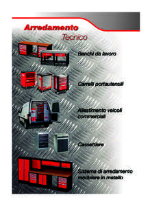 Arredamento Tecnico Banchi da lavoro Carrelli portautensili